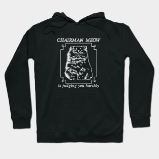 chairman meow is harshly judging you, funny cat, chinese aesthetic pun Hoodie